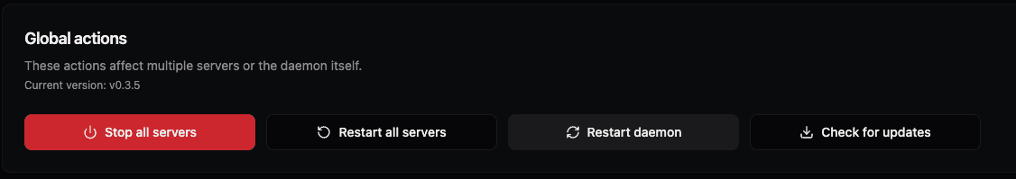 Global actions section with server and daemon controls